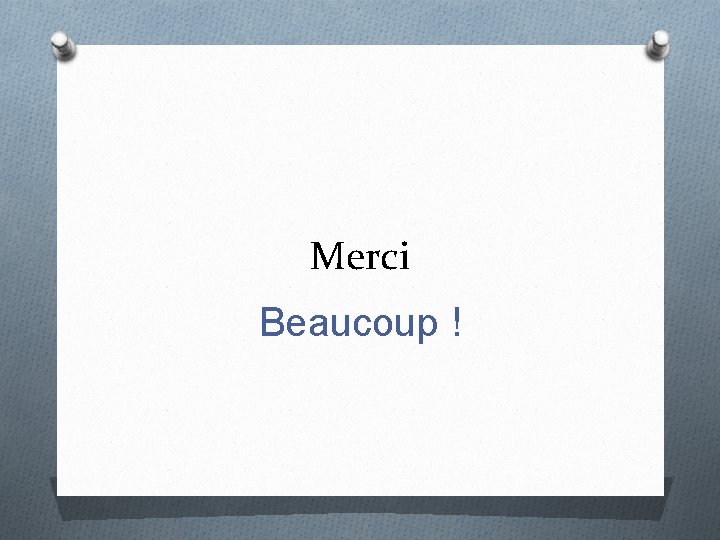Merci Beaucoup ! 