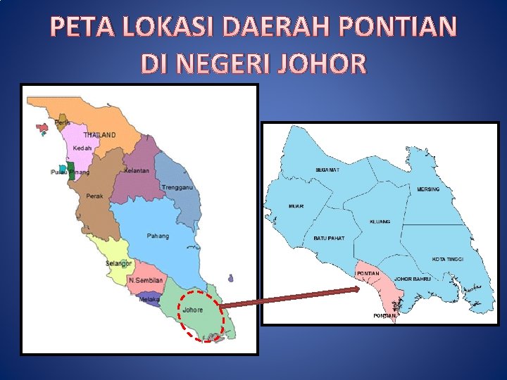 PETA LOKASI DAERAH PONTIAN DI NEGERI JOHOR 