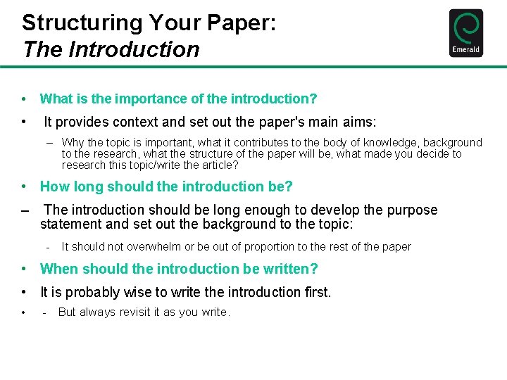 Structuring Your Paper: The Introduction • What is the importance of the introduction? •