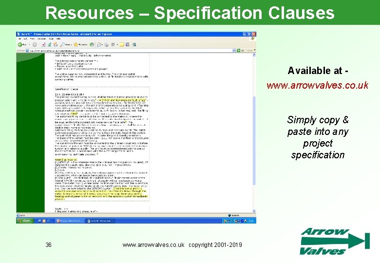 Resources – Specification Clauses Available at www. arrowvalves. co. uk Simply copy & paste