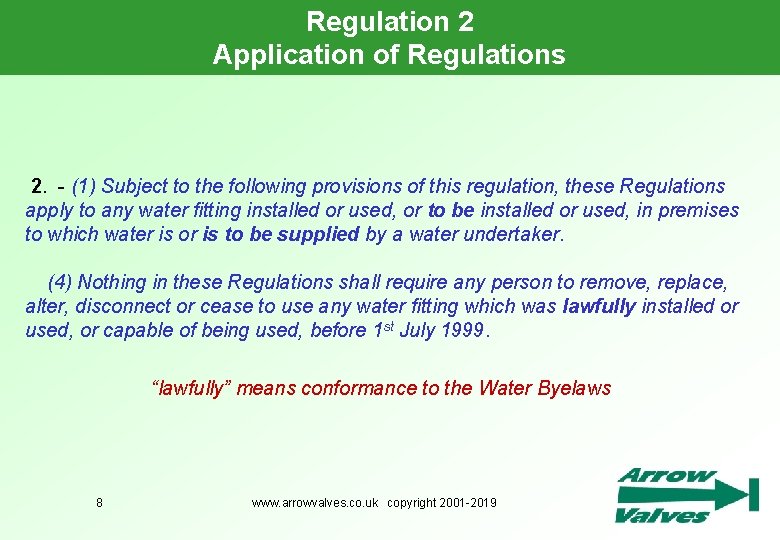 Regulation 2 Application of Regulations 2. - (1) Subject to the following provisions of