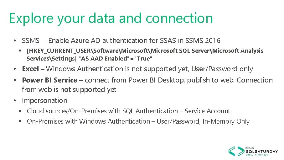 Explore your data and connection • SSMS - Enable Azure AD authentication for SSAS