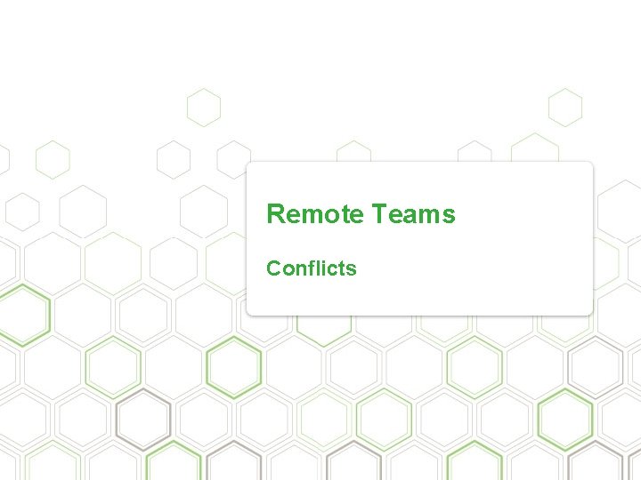 Remote Teams Conflicts 