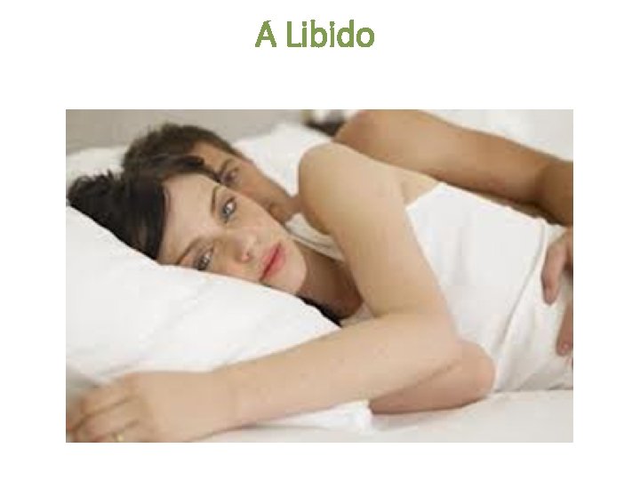 A Libido 