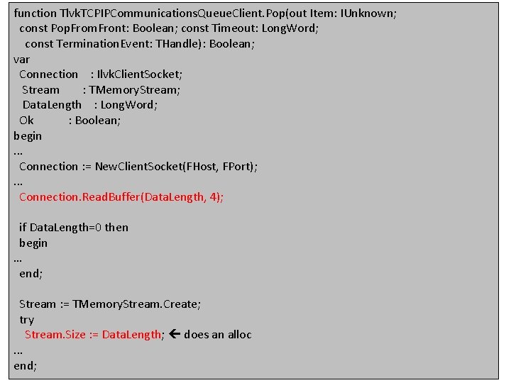 function Tlvk. TCPIPCommunications. Queue. Client. Pop(out Item: IUnknown; const Pop. From. Front: Boolean; const