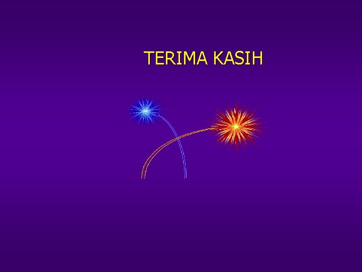 TERIMA KASIH 