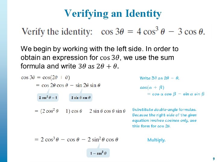 Verifying an Identity © 2011 Pearson Education, Inc. All rights reserved 9 