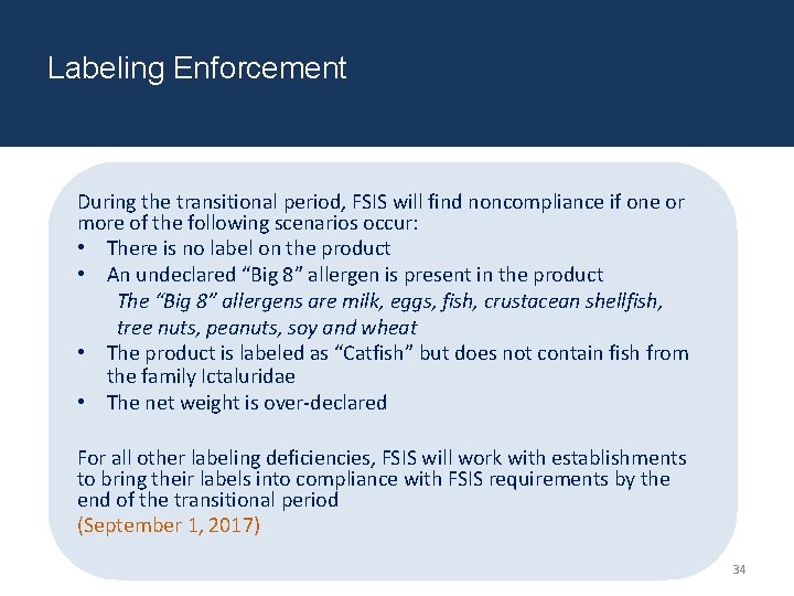 Food Safety and Inspection Service: Labeling Enforcement During the transitional period, FSIS will find Food Safety and Inspection Service: Labeling Enforcement During the transitional period, FSIS will find