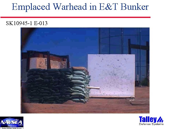 Emplaced Warhead in E&T Bunker SK 10945 -1 E-013 