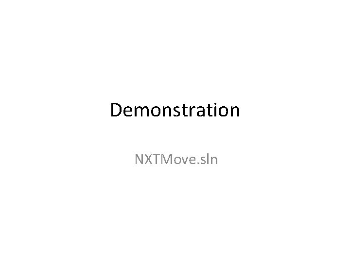 Demonstration NXTMove. sln 