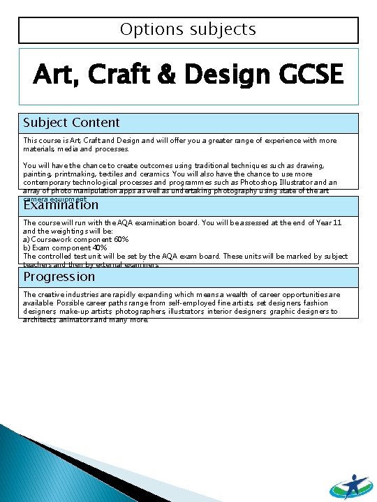 Options subjects Art, Craft & Design GCSE Subject Content This course is Art, Craft
