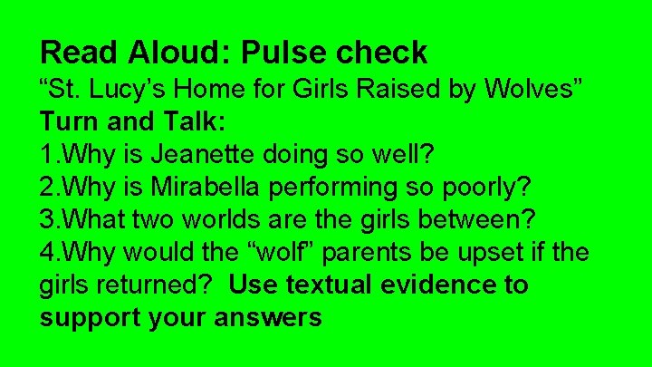 Read Aloud: Pulse check “St. Lucy’s Home for Girls Raised by Wolves” Turn and