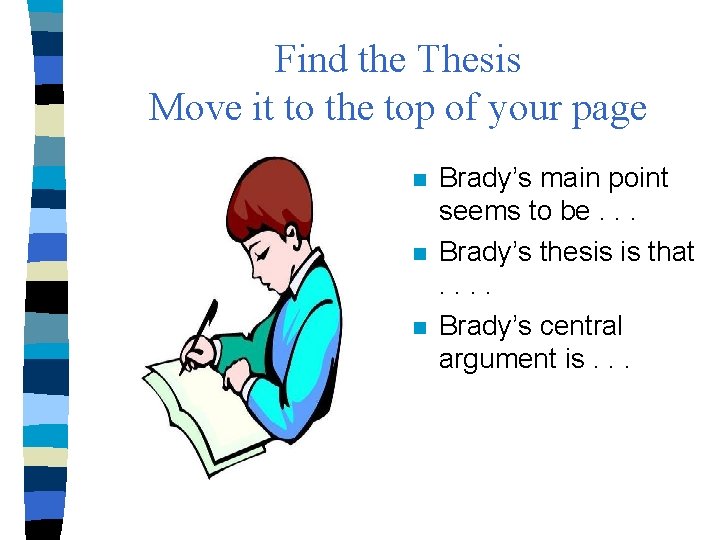 Find the Thesis Move it to the top of your page n n n