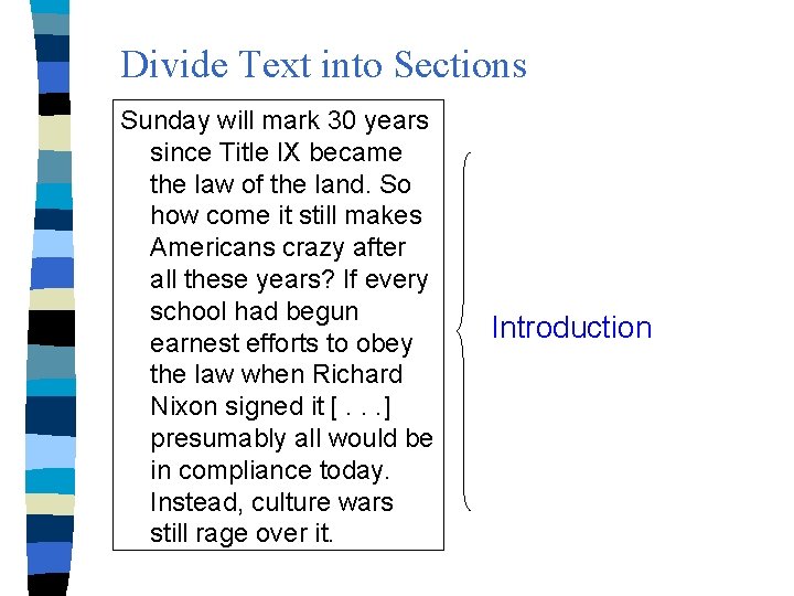 Divide Text into Sections Sunday will mark 30 years since Title IX became the
