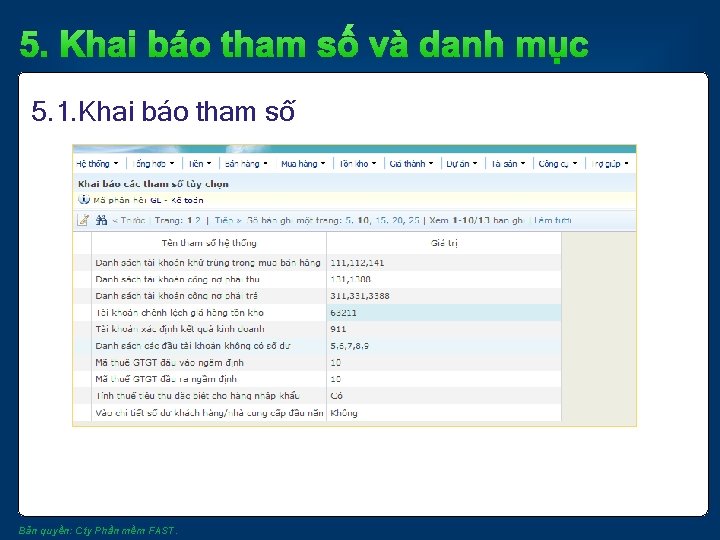 5. Khai báo tham số và danh mục 5. 1. Khai báo tham số