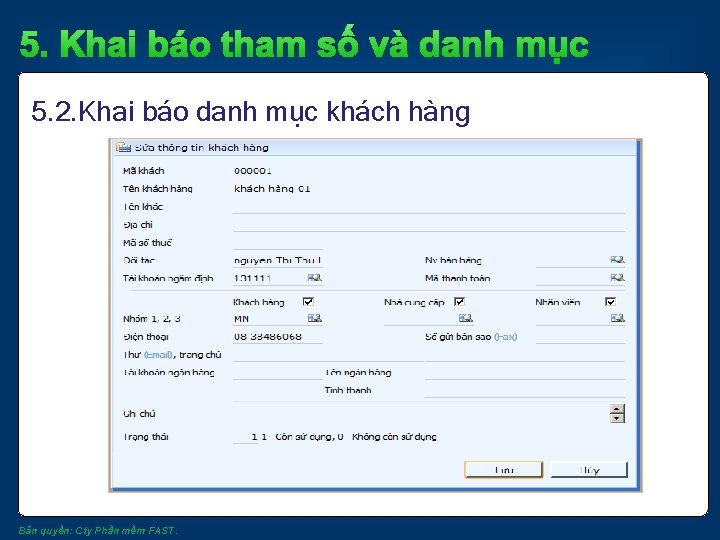 5. Khai báo tham số và danh mục 5. 2. Khai báo danh mục