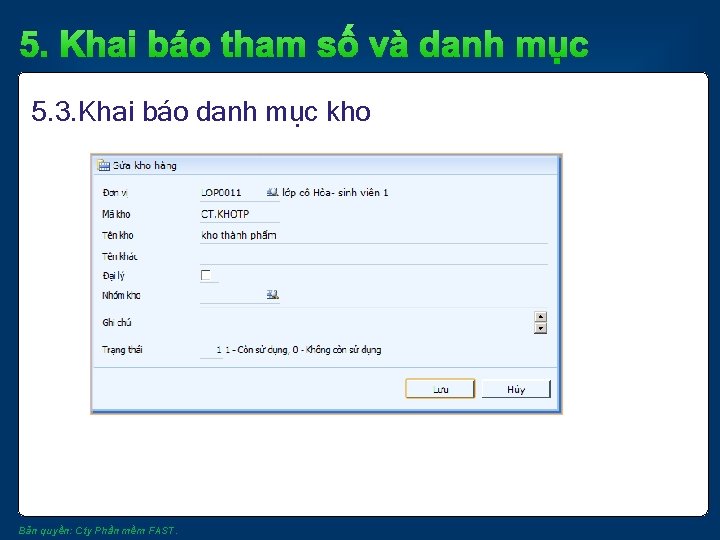 5. Khai báo tham số và danh mục 5. 3. Khai báo danh mục