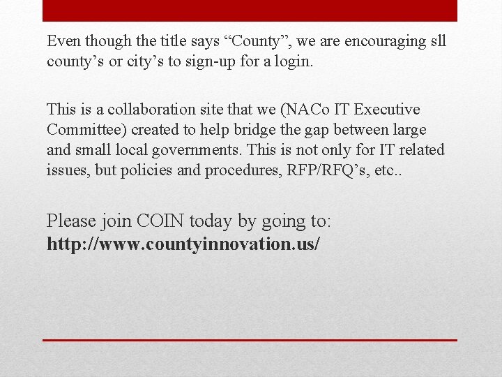 Even though the title says “County”, we are encouraging sll county’s or city’s to