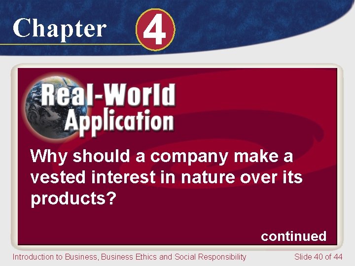 Chapter 4 Why should a company make a vested interest in nature over its