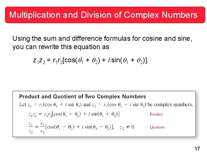 Multiplication and Division of Complex Numbers Using the sum and difference formulas for cosine
