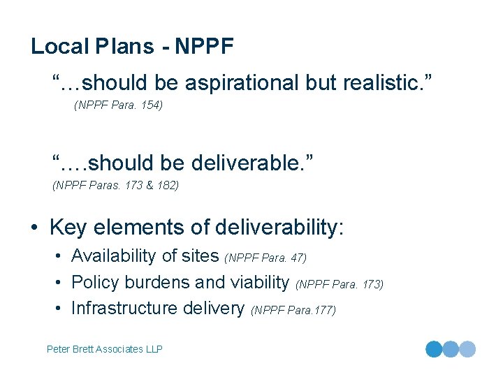 Local Plans - NPPF “…should be aspirational but realistic. ” (NPPF Para. 154) “….