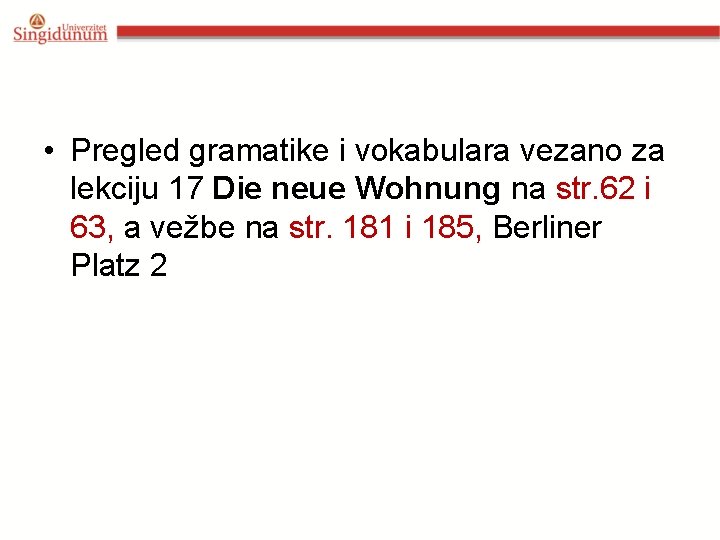  • Pregled gramatike i vokabulara vezano za lekciju 17 Die neue Wohnung na