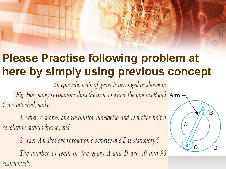 Please Practise following problem at here by simply using previous concept 