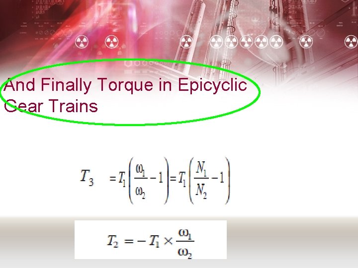 And Finally Torque in Epicyclic Gear Trains 