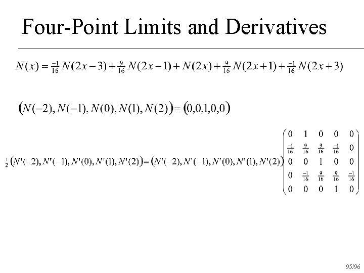 Four-Point Limits and Derivatives 95/96 