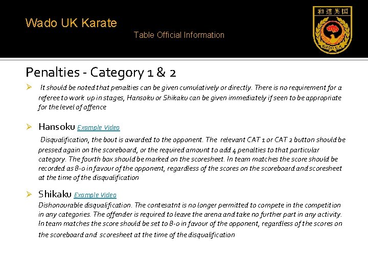 Wado UK Karate Table Official Information Penalties - Category 1 & 2 Ø It