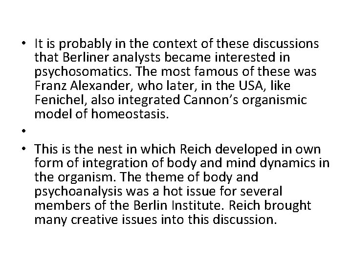  • It is probably in the context of these discussions that Berliner analysts