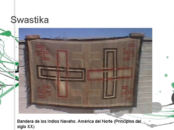 Swastika Bandera de los Indios Navaho, América del Norte (Principios del siglo XX) 