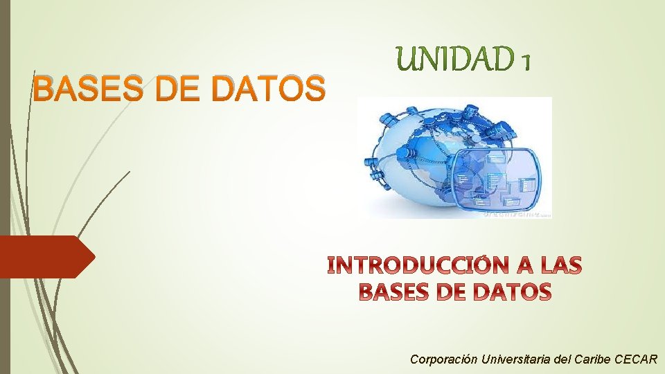 BASES DE DATOS Corporación Universitaria del Caribe CECAR 
