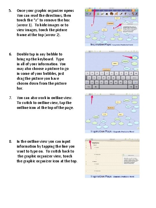 5. Once your graphic organizer opens You can read the directions, then touch the