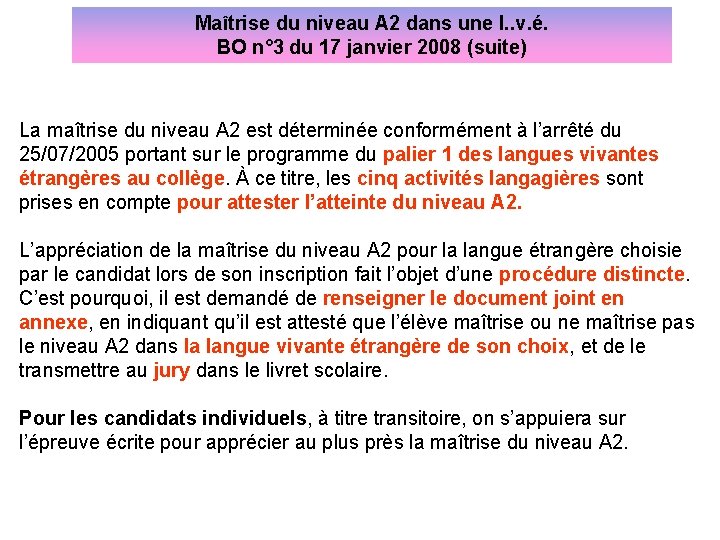 Maîtrise du niveau A 2 dans une l. . v. é. BO n° 3