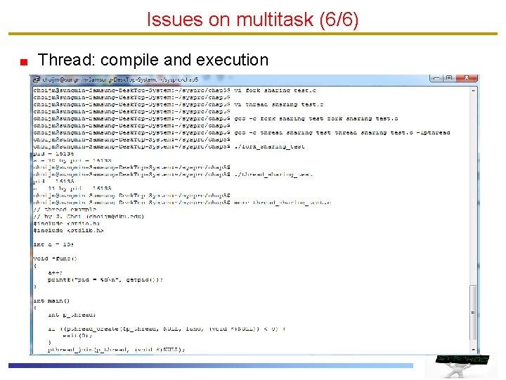 Issues on multitask (6/6) Thread: compile and execution 