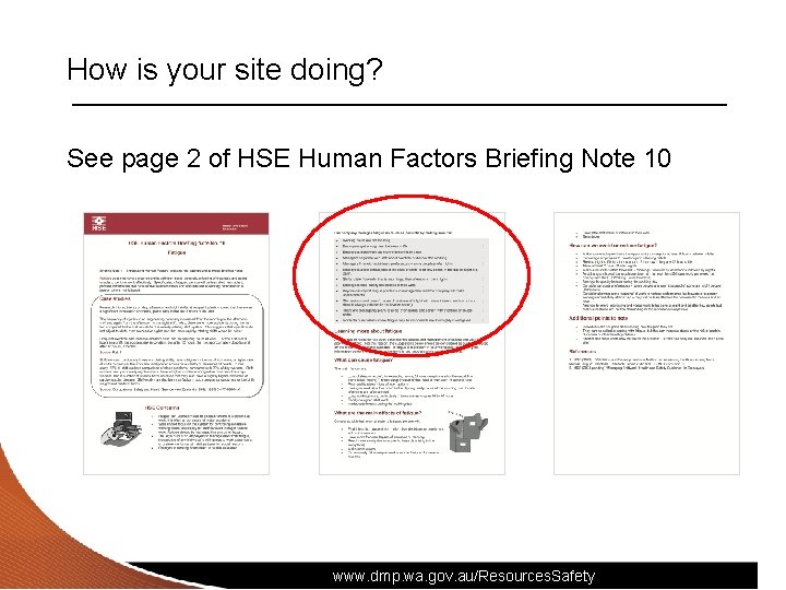 How is your site doing? See page 2 of HSE Human Factors Briefing Note