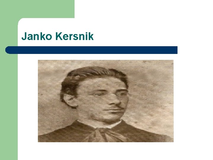 Janko Kersnik 