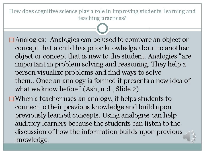 How does cognitive science play a role in improving students’ learning and teaching practices?