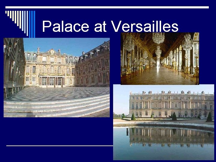 Palace at Versailles 