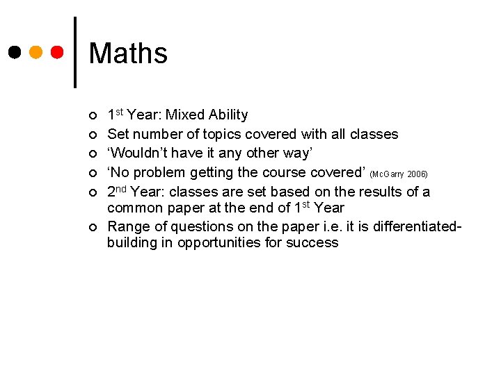 Maths ¢ ¢ ¢ 1 st Year: Mixed Ability Set number of topics covered