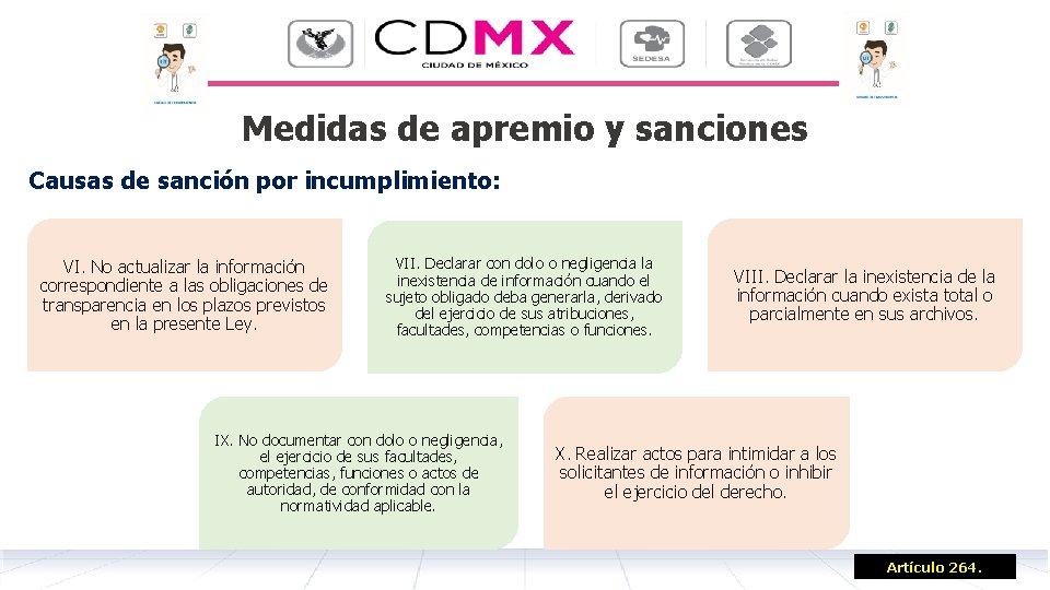 Medidas de apremio y sanciones Causas de sanción por incumplimiento: VI. No actualizar la