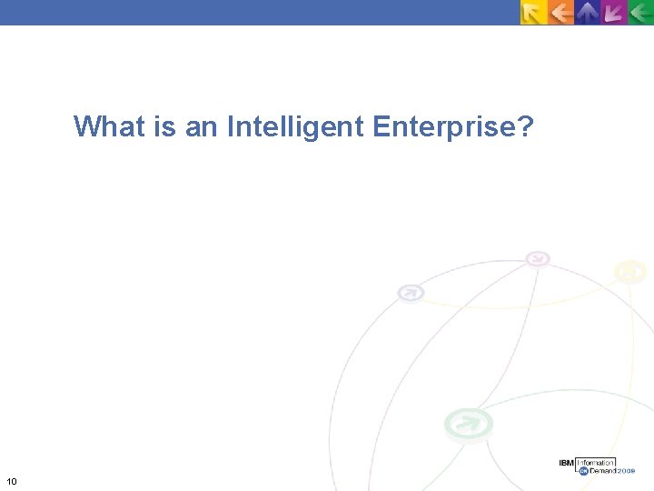 What is an Intelligent Enterprise? 10 