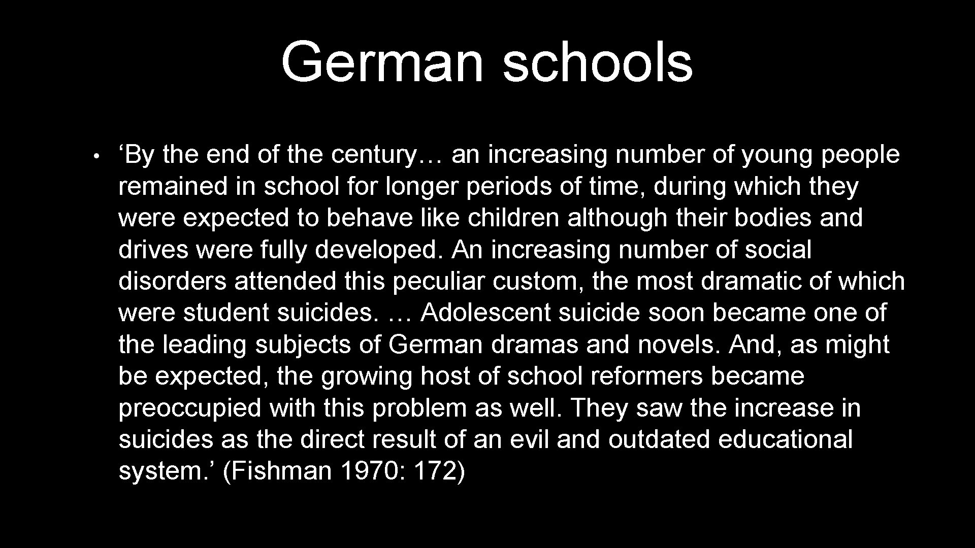 German schools • ‘By the end of the century… an increasing number of young