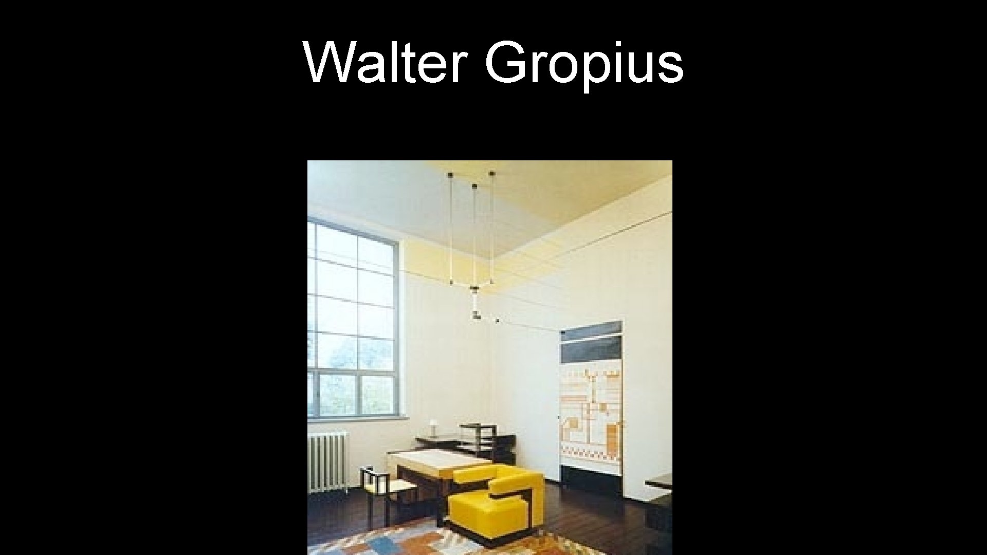 Walter Gropius 