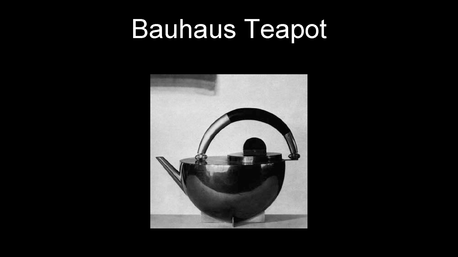 Bauhaus Teapot 