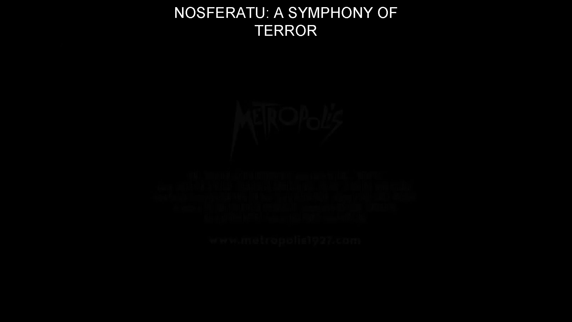 NOSFERATU: A SYMPHONY OF TERROR 