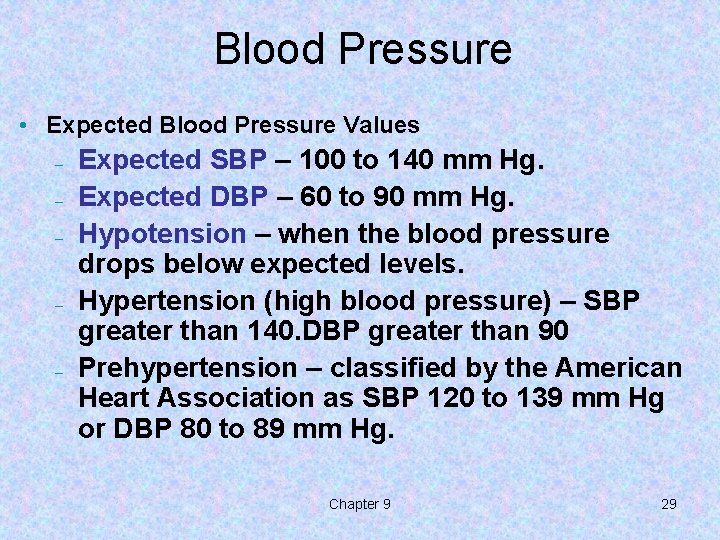 Blood Pressure • Expected Blood Pressure Values – – – Expected SBP – 100 Blood Pressure • Expected Blood Pressure Values – – – Expected SBP – 100