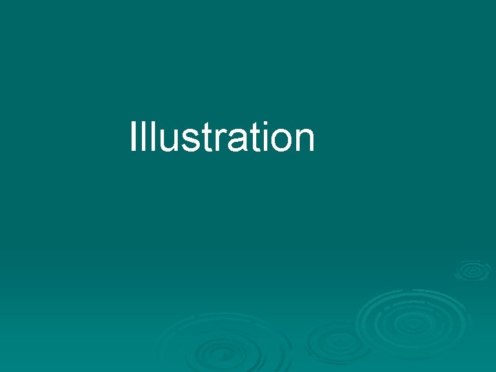 Illustration Illustration