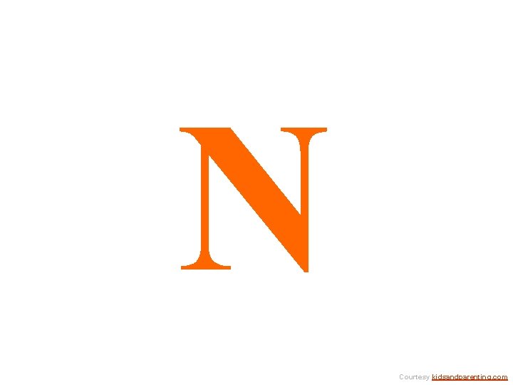 N Courtesy kidsandparenting. com 
